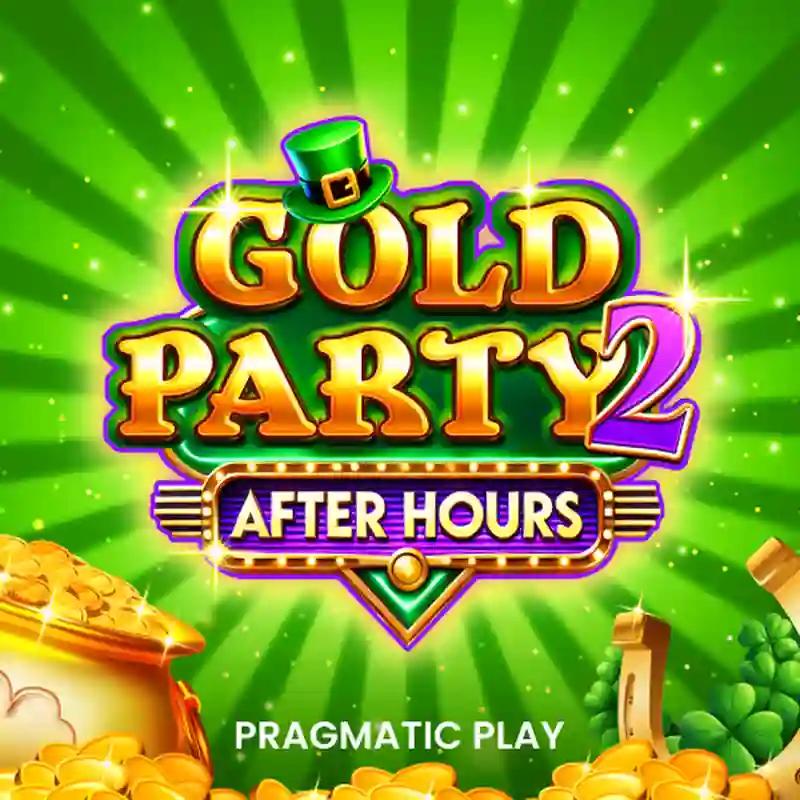 Gold Party 2 - After Hours slot